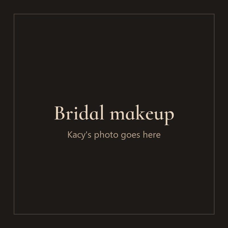 Bridal makeup (photo to come)